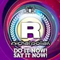 Michal Poliak - Do It Now Say It Now.jpg